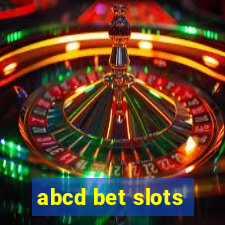 abcd bet slots